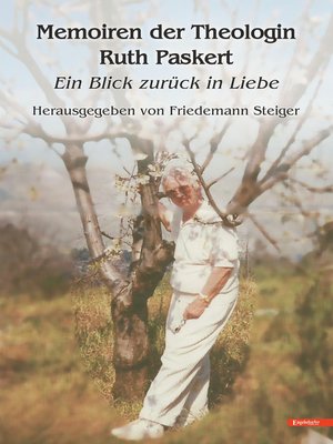 cover image of Memoiren der Theologin Ruth Paskert
